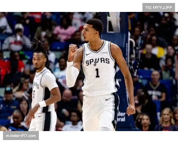 文班亚马防守端4次封盖 马刺防守体系以他为核心构建护框 文班亚马防守端4次封盖 马刺防守体系以他为核心构建护框